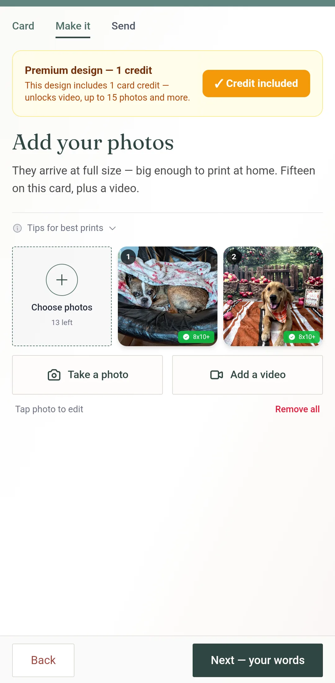 The Photos screen of the Make it step — Add a video beside Take a photo, under two photos