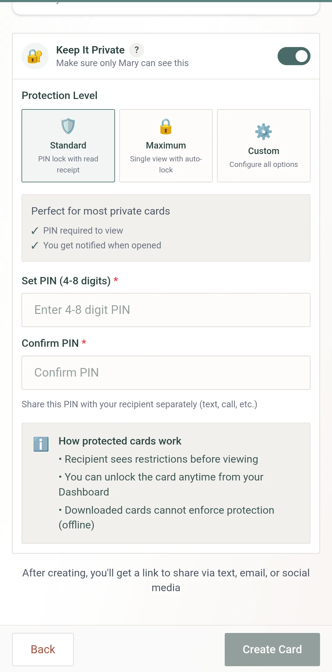 The Standard preset — PIN required to view, and you get notified when opened