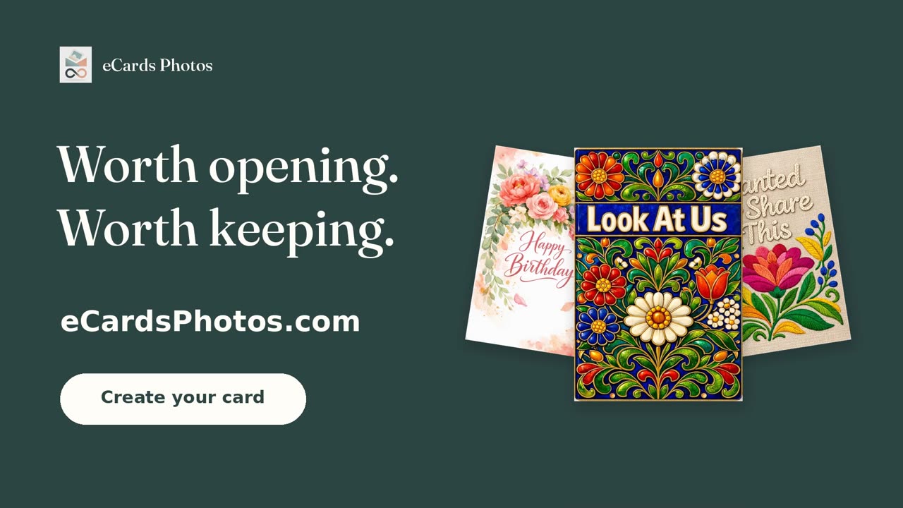 The closing frame of the eCards Photos film: three card designs beside the words Worth opening. Worth keeping.